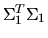 $\Sigma_1^T \Sigma_1$